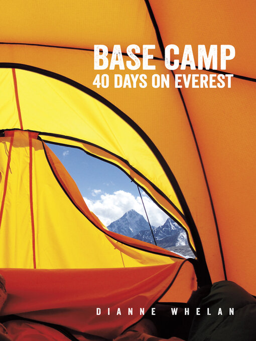 Title details for Base Camp by Dianne Whelan - Available